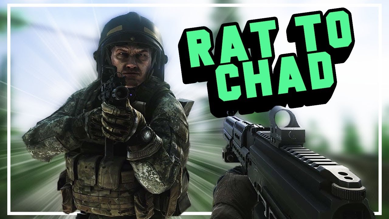 From RAT TO CHAD Tarkov YouTube
