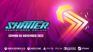 Shatter Remastered Deluxe - Date Announcement Trailer