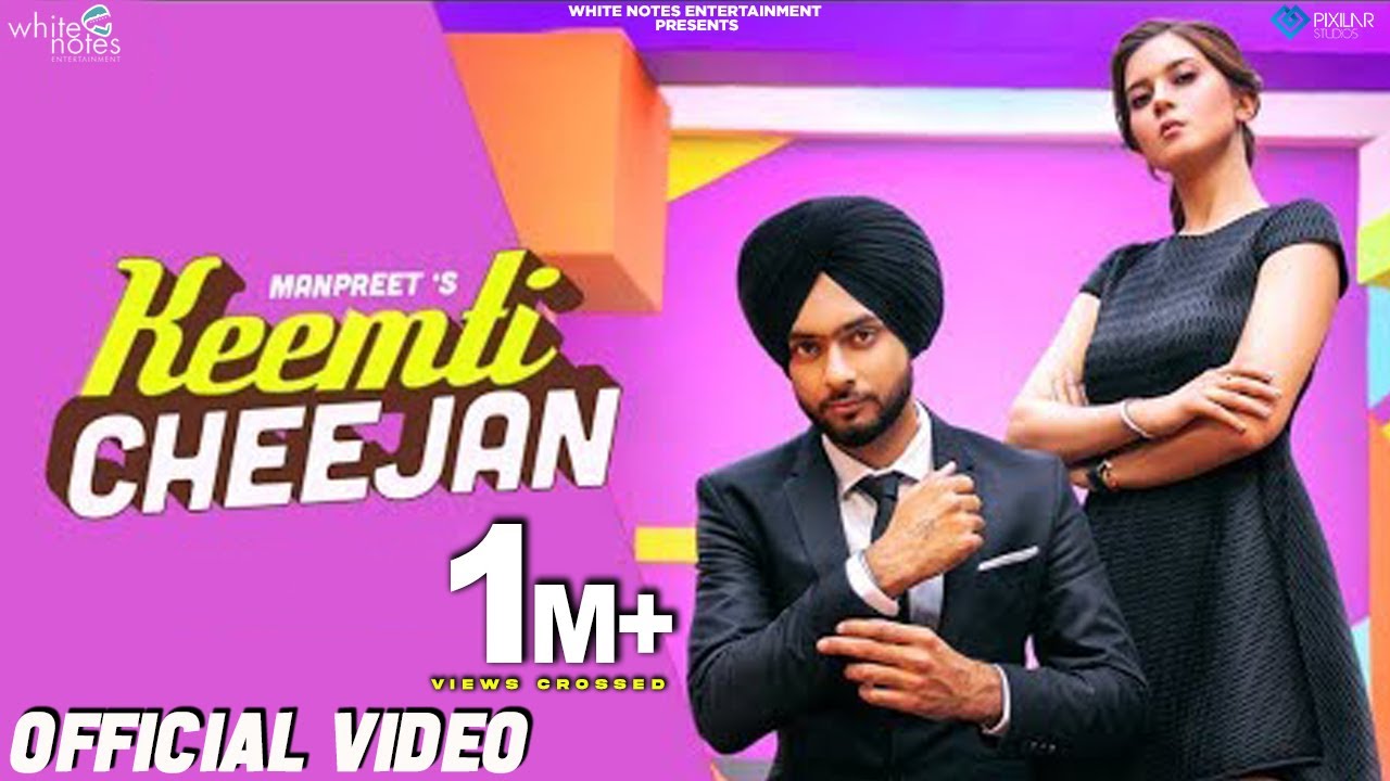 Keemti Cheejan  Official Video  Manpreet  White Notes Entertainment  Latest Punjabi Song 2019