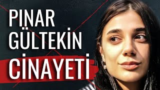 Pınar Gültekin Cinayeti 