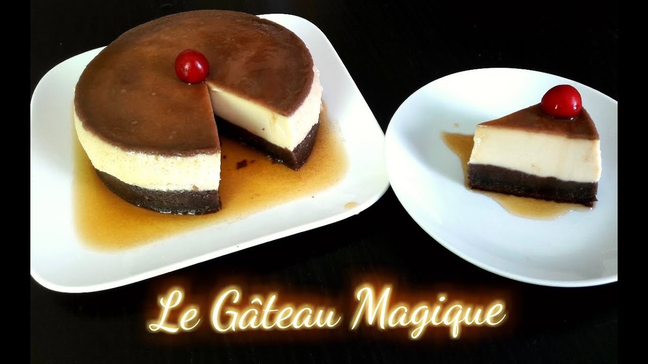 Gateau Magique Au Caramel Facile Et Delicieux Youtube