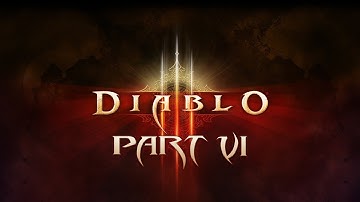 Lets Play Diablo 3 Co-Op - Part 6 [HD] (PC/Mac Gameplay)
