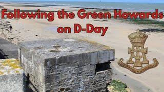 Marching in the shadows of legends - 6th and 7th Green Howards D Day 1944