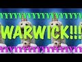 HAPPY BIRTHDAY WARWICK! - EPIC Happy Birthday Song