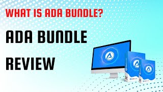 WHAT IS ADA BUNDLE? ADA Bundle Review with a DEMO