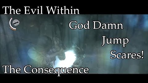 The Evil Within: The Consequence Walkthrough [Part 1] God Damn Jump Scares!