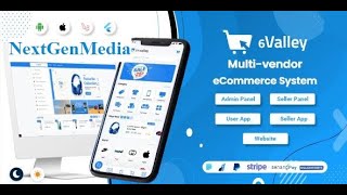 Nextgenmedia 6valley Multi Vendor Complete E-Commerce Mobile App, Web, Seller and Admin Panel