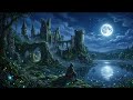 Medieval Fantasy Music For Deep Sleep | The Forgotten Castle Ruins