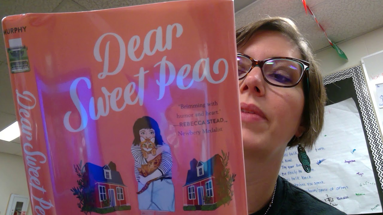 Dear Sweet Pea booktalk