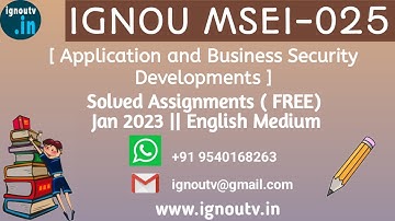 IGNOU MSEI-025 Solved Assignment Jan 2023  [FREE] || IGNOU PGDIS || MSEI-025 || IGNOU TV || IGNOU ||