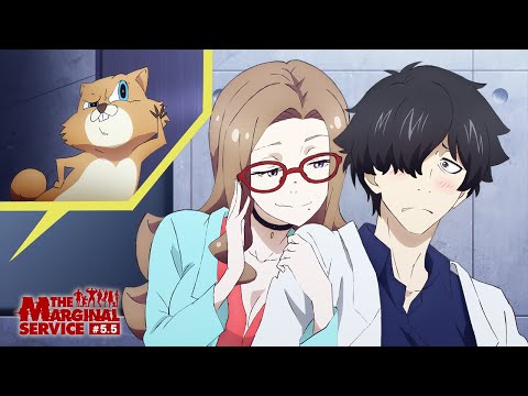 オリジナルTVアニメ「THE MARGINAL SERVICE」サブストーリー #5.5