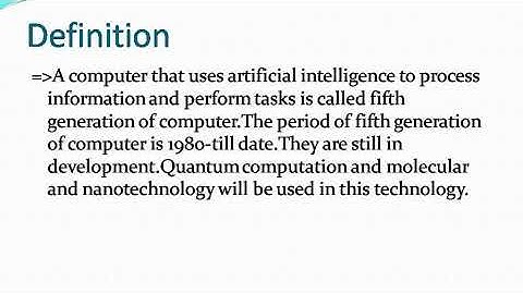 Fifth generation of computer/Advantage/Disadvantage
