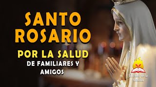 🔴 SANTO ROSARIO por la SALUD Y SANACIÓN de todos los ENFERMOS