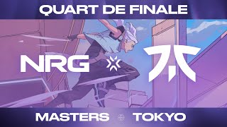 [FR] FNC vs. NRG - VALORANT Masters Tokyo - Map 2 - Playoffs