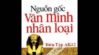 Các nền văn minh nhân loại phần 1