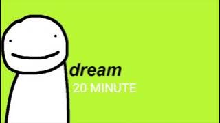 Dream Speedrun Song 20 Minute
