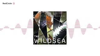 The Wildsea: Episode 2  Of Ichor and Tea