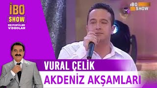 Akdeniz Akşamları - Vural Çelik - Canlı Performans