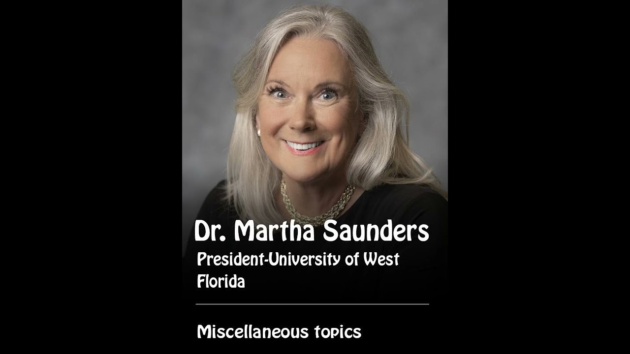 YCBK 272: Dr. Martha Saunders, President, Understanding U of West Florida