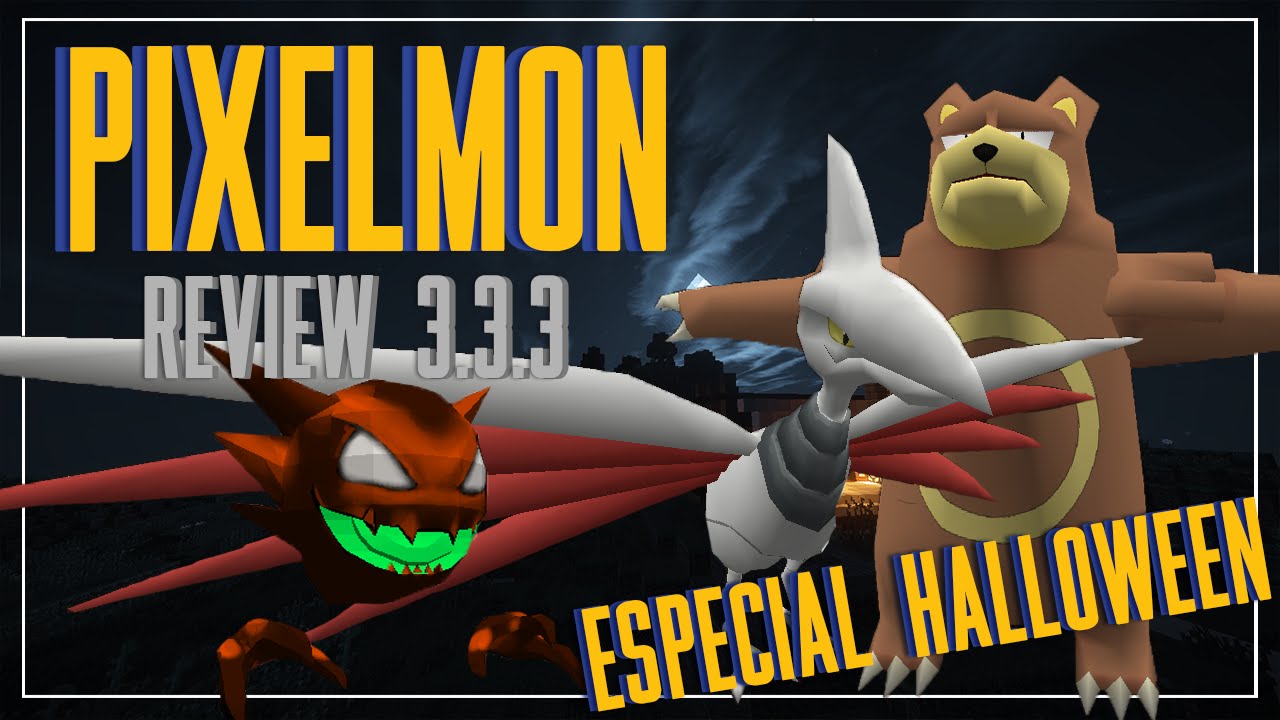 PIXELMON 3.3.3, 4 POKEMON Y HALLOWEEN