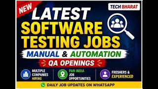 Latest Software Testing Jobs 2026 | Manual &amp; Automation QA Openings | Tech Bharat