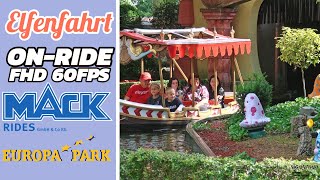 Elfenfahrt at Europa Park | POV OnRide - Full HD 2023 | Mack Rides Scenic Boat Ride