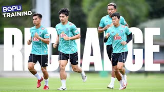 BGPU TRAINING : RECHARGE ร่างกายให้เต็มที่ เตรียมลุย ACL รอบน็อคเอ้าท์