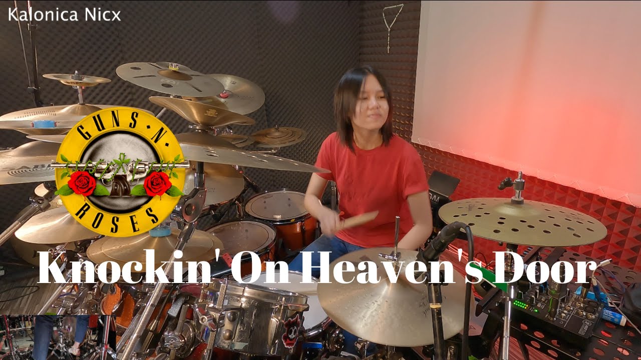 Knockin' On Heaven's Door - Guns N' Roses || Drum Cover by KALONICA NICX