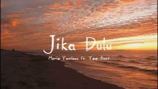 Download lagu Jika Dulu ft. Mario Yamlean