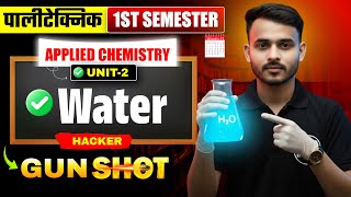 🔥APPLIED CHEMISTRY || UNIT-2 || WATER || ONE-SHOT || HACKER SERIES ||  ALL BRANCH screenshot 1