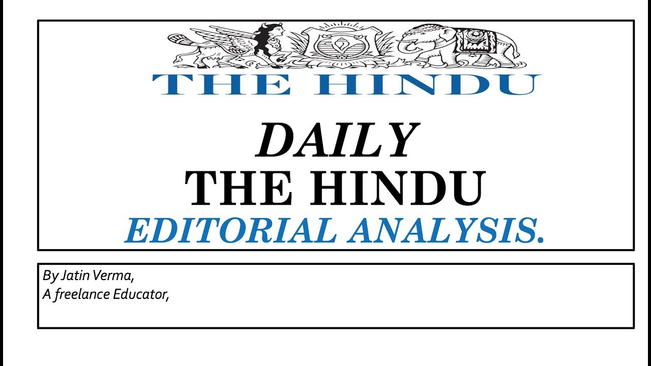 8th June 2018 Daily The Hindu Editorial Analysis by Jatin Verma
