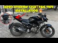 Hero Xtreme 125R : Tail Tidy Installation🔥| YWB Vlogs