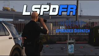 FIRST LOOK at the NEW Dispatcher Coming to LSPDFR!
