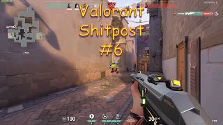 Valorant Shitpost 6