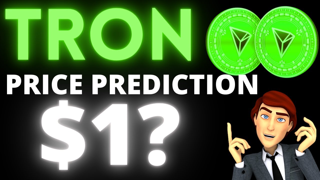 TRON (TRX) Could Make You A Millionaire? TRON Price Prediction 2021 & TRON News