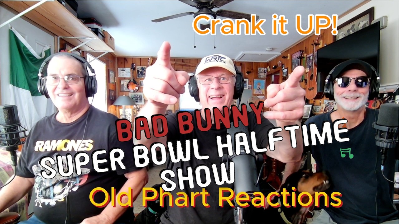 Old Pharts React To Bad Bunny - Super Bowl Halftime Show
