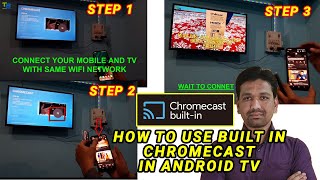 grøntsager Festival cement How to Use Chromecast Built in in Android TV | Chromecast in MI TV 4A Pro Android  Smart TV 🔥🔥🔥 - YouTube