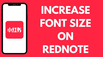 How To Increase Font Size On Rednote