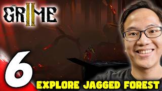 #6 GRIME II - Blade Mammoth Boss &amp; Jagged Forest Exploration