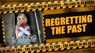 Falling In Reverse – The Drug In Me Is You | Regretting The Past by Rocked 26,019 views 6 months ago 23 minutes
