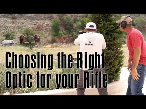 Choosing the right optic for your rifle