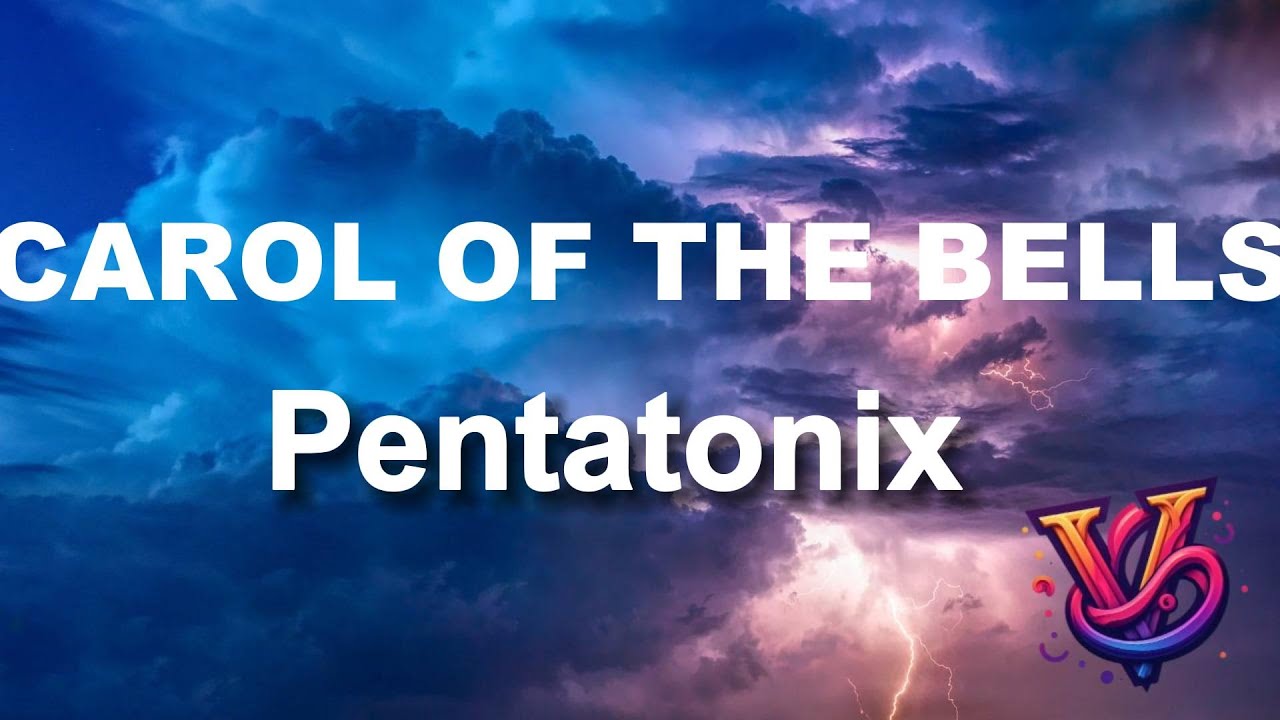 Pentatonix Lyrics Carol Of The Bells Pentatonix — Carol of the Bells(LYRICS) - YouTube