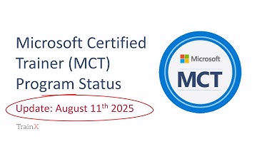 Become a Microsoft Certified Trainer (MCT) - Latest Update from Microsoft 11th August 2025