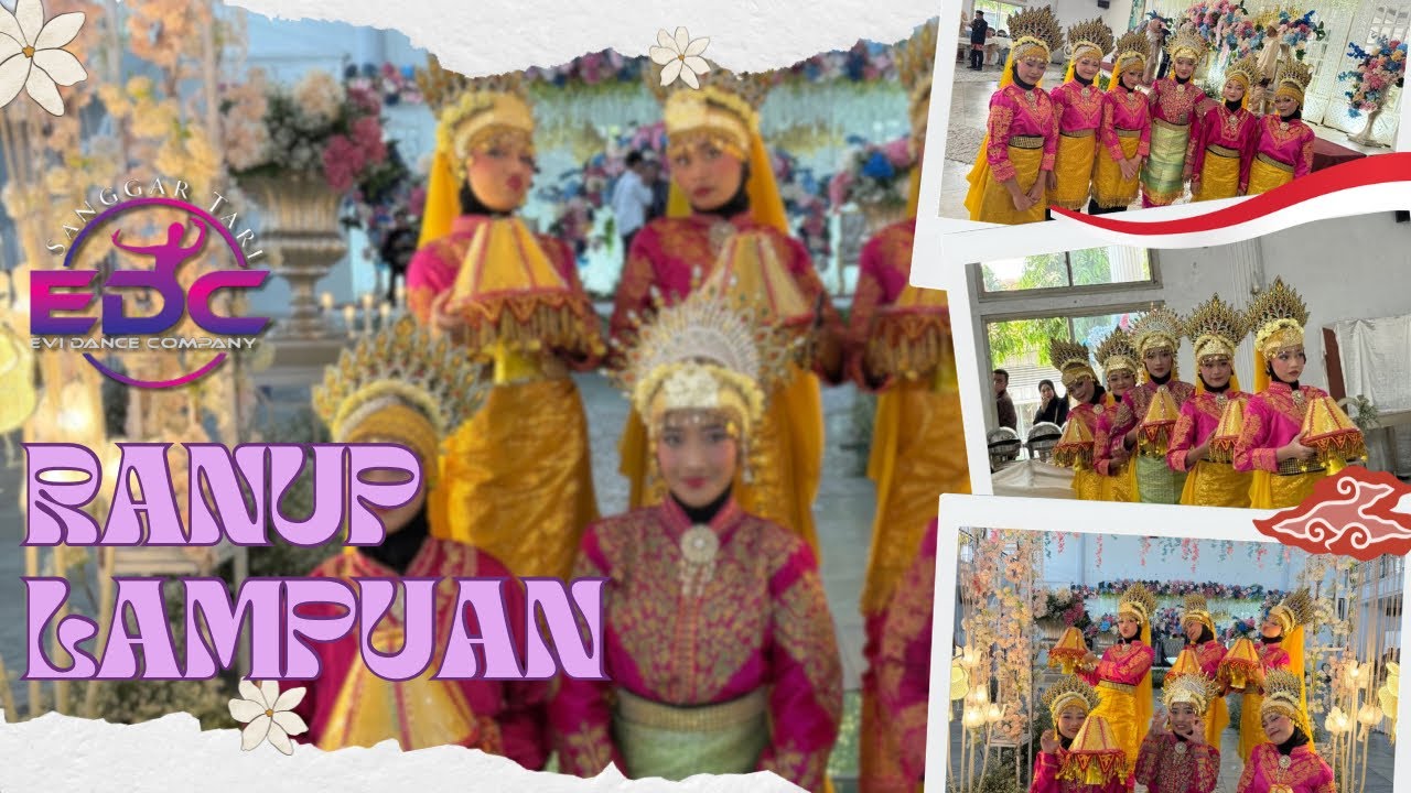 121025 TARI PERSEMBAHAN | RANUP LAMPUAN by Sanggar Tari EDC 