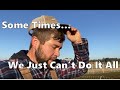 We CAN&#39;T Do It All! - The Mac&#39;s