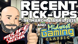 Recent Pick-Ups #98: March & April 2025 + Midwest Gaming Classic