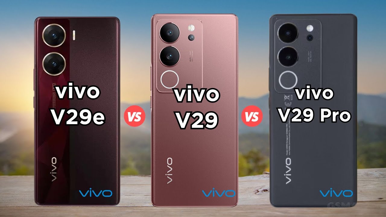 Vivo V29e vs Vivo V29 vs Vivo v29 Pro - YouTube