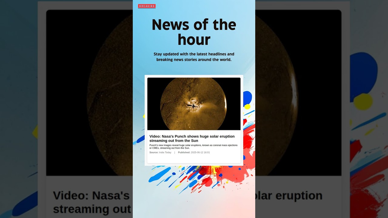 Breaking News: Video: Nasa's Punch shows huge solar eruption streaming out from the Sun 