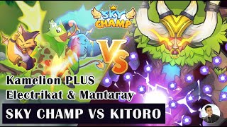 Sky Champ: Kamelion (Okimon) with Electrikat & Mantaray (Pettomons) VS Kitoro (Boss) in the League