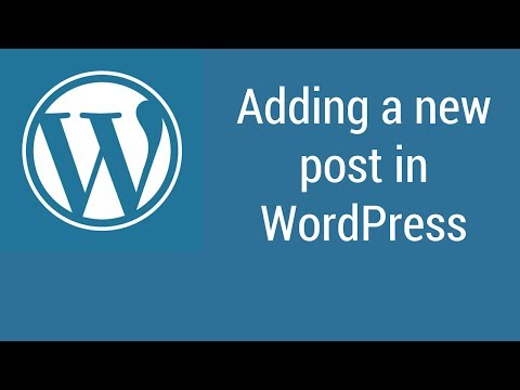 Adding a new post in WordPress